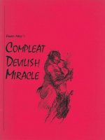 Edward Marlo's Compleat Devilish Miracle by Edward Marlo & Jon Racherbaumer